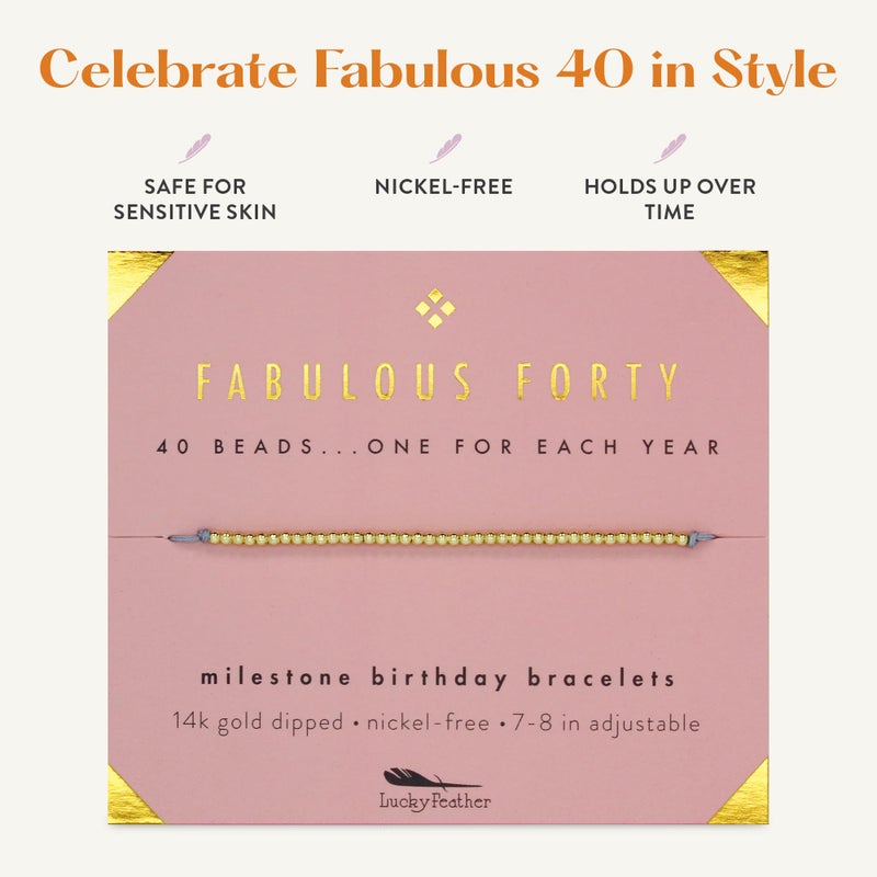Lucky Feather Gifts for 40 Year Old Woman â€‹â€‹ | Cute 14k Gold Dipped Beads Bracelet | Fabulous Forty Milestone Bracelet | gift ideas, for women 40s | Adjustable 7"- 8" Cord | 40th Birthday Gifts Women - Image 4